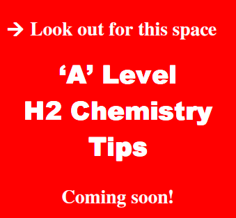A Level H2 Chemistry Tips